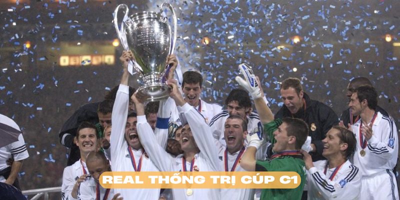 Real Madrid vô địch C1 bao nhiêu lần là câu hỏi hấp dẫn cộng đồng
